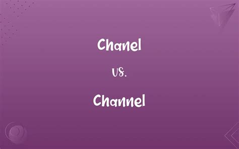 how to say chanel|Chanel channel spelling.